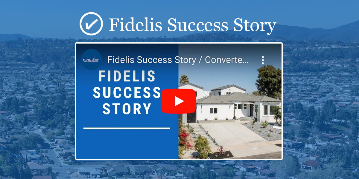 Fidelis Success Story